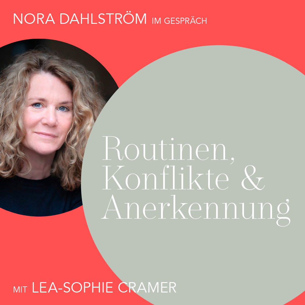 NORA DAHLSTRÖM — Nora Dahlström spricht mit Lea-Sophie Cramer über ...